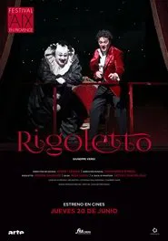 Rigoletto - Festival d'Aix-en-Provence movie poster