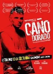 Caño dorado movie poster