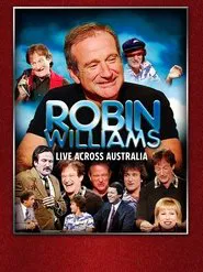 Robin Williams - Live Across Australia movie poster