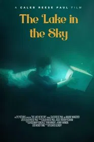 The Lake in the Sky movie poster