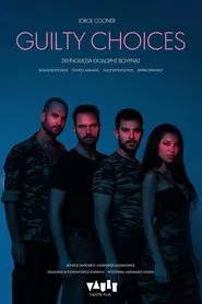 Guilty Choices movie poster