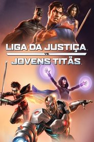 Poster do filme Liga da Justiça vs. Jovens Titãs