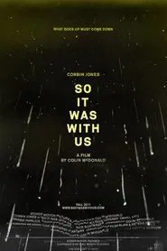 Poster do filme So It Was With Us
