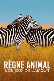Règne animal, les jeux de l'amour tv show poster