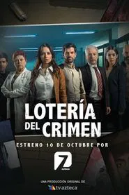 Lotería del Crimen tv show poster