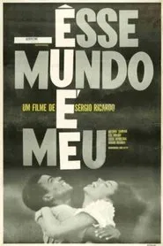 Poster do filme Esse Mundo é Meu