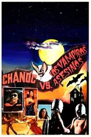Poster do filme Chanoc and the Son of Santo vs. The Killer Vampires