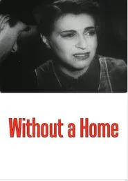 Without a Home movie poster