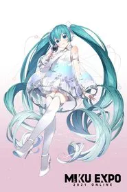 Hatsune Miku: Miku Expo 2021 Online movie poster
