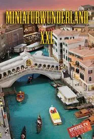 Miniatur Wunderland XXL tv show poster