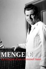 Mengele, the hunt for a Nazi criminal movie poster