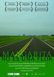 Margarita no es una flor movie poster