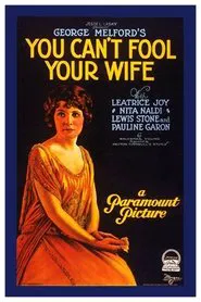 You Can't Fool Your Wife movie poster