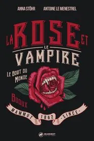 Rock Climbing Classics, La Rose et le Vampire 8b movie poster