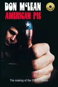 Don McLean: American Pie movie poster