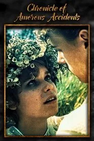Chronicle of Amorous Accidents movie poster