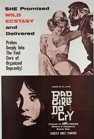 Bad Girls Do Cry movie poster