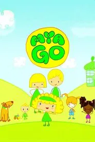 Mya Go tv show poster