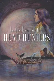 Poster do filme In the Land of the Head Hunters