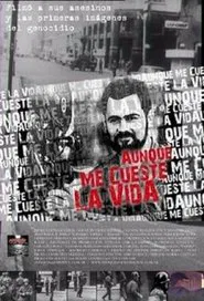 Aunque me cueste la vida movie poster