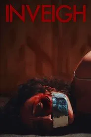 Inveigh movie poster