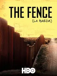 The Fence (La Barda) movie poster
