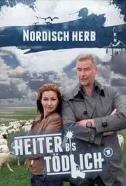 Heiter bis tödlich - Nordisch Herb tv show poster