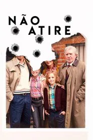 Poster do filme Não Atire