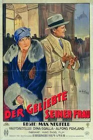 Der Geliebte seiner Frau movie poster