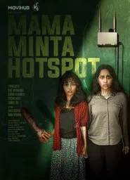 Mama Minta Hotspot movie poster