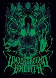 Underground Breath movie poster