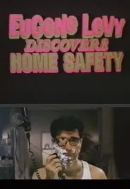 Poster do filme Eugene Levy Discovers Home Safety