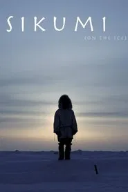 Sikumi (On the Ice) movie poster