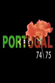Poster do filme Portugal 74-75 - O retrato do 25 de Abril