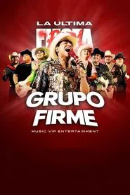 Grupo Firme: Streaming en vivo movie poster