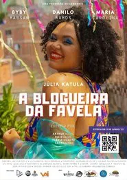 A BLOGUEIRA DA FAVELA movie poster