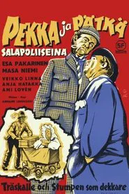 Pekka ja Pätkä salapoliiseina movie poster
