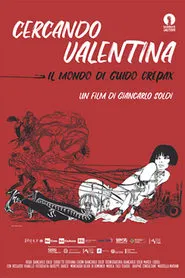Searching for Valentina: The World of Guido Crepax movie poster