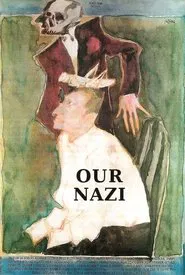Our Nazi movie poster
