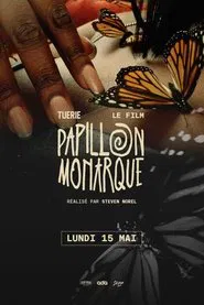Papillon Monarque movie poster