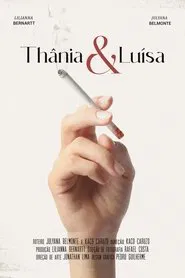 Poster do filme Thânia & Luísa