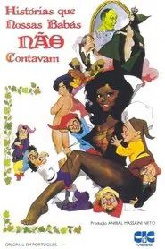 Poster do filme Histórias Que Nossas Babás Não Contavam