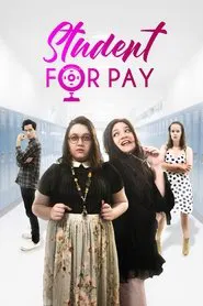 Student For Pay movie poster