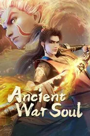 Ancient War Soul tv show poster