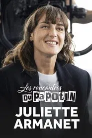 Juliette Armanet - Les Rencontres du Papotin movie poster
