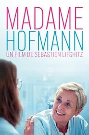 Madame Hofmann movie poster