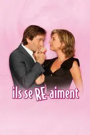 Ils se RE-aiment movie poster