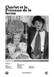 Charlot et la Princesse de la ferme movie poster