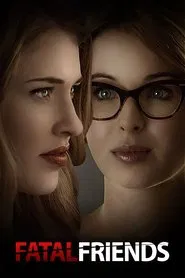 Fatal Friends movie poster