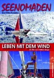 Seenomaden - Leben mit dem Wind movie poster